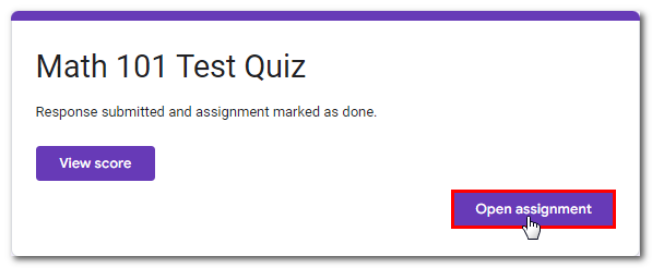 2024-03-22 google classroom open assignment after quiz.png
